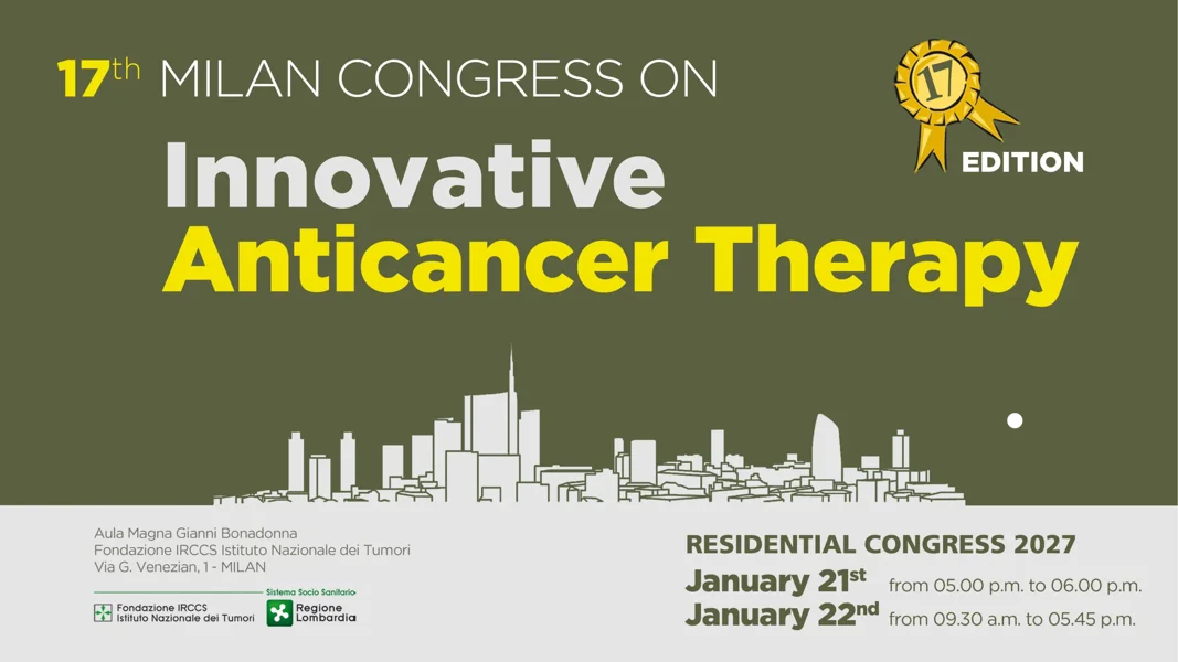 17th Milan Congress on Anticancer Innovative Therapy